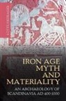 Lotte Hedeager, Lotte (UIO Hedeager - Iron Age Myth and Materiality