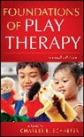 C Schaefer, Charles E Schaefer, Charles E. Schaefer, Charles E. (Fairleigh Dickinson Universi Schaefer, SCHAEFER CHARLES E, Charles E Schaefer... - Foundations of Play Therapy
