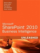 Ray Barley, et al, Aneel Ismaily, Steven Mann, Jim Pletscher, Chuck Rivel - Microsoft SharePoint 2010 Business Intelligence Unleashed