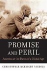 Christopher Mcknight Nichols, ChristopherMcKnight Nichols - Promise and Peril