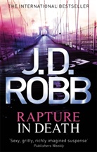 J. D. Robb, J.D. Robb, Jd Robb - Rapture in Death