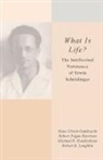 Geist Und Materie English, Hans Gumbrecht, Hans Ulrich Gumbrecht, Hans Ulrich Harrison Gumbrecht, GUMBRECHT HANS ULRICH HARRISON R, Robert Harrison... - What Is Life?