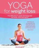 Celia Hawe - Yoga for Weight Loss