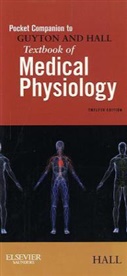 John Hall, John E. Hall - Pocket Companion to Guyton and Hall Textbook of Medical Physiology