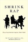 Steven Roy Daviss, Steven Roy (Baltimore Washington Medical Center) Daviss, Daviss Steven Roy, Annette Hanson, Dinah Miller, Dinah Hanson Miller... - Shrink Rap