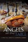 Miller, Yvette Alt Miller, YvetteAlt Miller - Angels at the Table