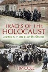Tim Cole - Traces of the Holocaust