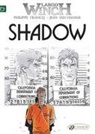 FRANCQ, Philippe Francq, Francq Philippe, FRANCQ VAN HAMME, Jean van Hamme, Van Jean Hamme... - LARGO WINCH T 8 SHADOW