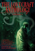 Rob Davis, Dan Lockwood, H. P. Lovecraft, Matt Brooker, Alice Duke, Leigth Gallagher... - The Lovecraft Anthology Vol.1