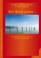 Hanson Lasate, Judit Hanson Lasater, LASATER, Ike K Lasater, Ike K. Lasater, Judith Hanson Lasater - Weil Worte wirken ...