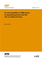 Marco Ramoni - On the feasibility of TBM drives in squeezing ground and the risk of shiel jamming