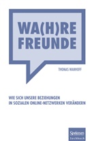 Thomas Wanhoff - Wa(h)re Freunde