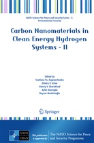 Beycan ¿Brahimo¿Lu, Beycan Ibrahimoglu, Dmitry V. Schur, Valeriy V. Skorokhod, Dmitr V Schur, Dmitry V Schur... - Carbon Nanomaterials in Clean Energy Hydrogen Systems - II