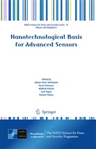 Wilhelm Kulisch, Wilhelm Kulisch et al, Peric Paunovic, Perica Paunovic, Plamen Petkov, Cyril Popov... - Nanotechnological Basis for Advanced Sensors