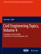 Tom Proulx - Civil Engineering Topics, Volume 4. Vol.4