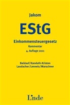 Anton Baldauf, Sabine Kanduth-Kristen, Marco Laudacher - Einkommensteuergesetz (EStG) (f. Österreich), Jahreskommentar (Jakom)
