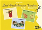 Birgitt Lokan - 'Lese'-Geschichten zum Gestalten. Bd.4