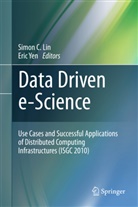 Simo C Lin, Simon C Lin, Simon C Lin, Simon C. Lin, Yen, Yen... - Data Driven e-Science