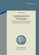 Tobias Bulang - Enzyklopädische Dichtungen