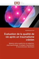 Tazopoulou Eva, Eva-T - Evaluation de la qualite de vie
