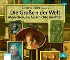 Dominik Freiberger, Friedhelm Ptok, Ralf Thenior, Ingeborg Wunderlich, Georg Popp - Die Großen der Welt, 6 Audio-CDs (Hörbuch)