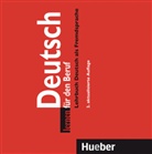 Adelheid Höffgen - Deutsch lernen für den Beruf: 1 Audio-CD zum Hörverstehen (Hörbuch)
