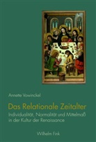 Annette Vonwinckel, Annette Vowinckel - Das Relationale Zeitalter
