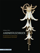 Wolfgang Glüber, Hessische Landesmuseum Darmstadt, Hessisches Landesmuseum Darmstadt - Jugendstilschmuck, m. CD-ROM