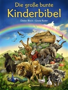 Bloc, Detlev Block, Röder, Gisela Röder, Gisela Röder, Gisela Röder-Maurer... - Die große bunte Kinderbibel