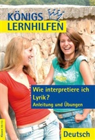 Thomas Brand - Wie interpretiere ich Lyrik?  - Anleitung und Übungen.