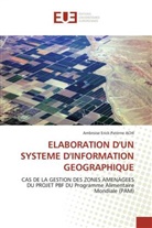 Ambroise E.-P. Achi, Ambroise Erick-Paterne ACHI, Achi-A - Elaboration d un systeme d