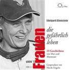 Edelgard Abenstein, Nicole Engeln, Nicole Sprecher: Engeln - Frauen, die gefährlich leben, 2 Audio-CDs (Hörbuch)