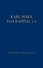 Friedrich Engels, Karl Marx - Das Kapital 1.4