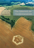 Andreas Korte - Das Geheimnis der Kornkreisessenzen