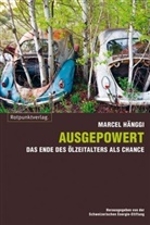 Marcel Hänggi, Schweizerisch Energie-Stiftung - Ausgepowert