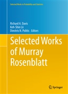 Richard A Davis, Richard A. Davis, Keh-Shi Lii, Keh-Shin Lii, Dimitris N Politis, Dimitris N Politis... - Selected Works of Murray Rosenblatt
