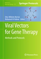 Al-Rubeai, Al-Rubeai, Mohamed Al-Rubeai, Otto-Wilhel Merten, Otto-Wilhelm Merten, Mohamed Al- Rubeai - Viral Vectors for Gene Therapy
