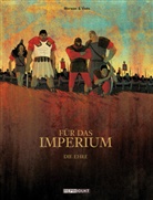 Merwan Chabane, Merwa, Vivès, Bastie Vivès, Bastien Vivès, Dir Rehm... - Für das Imperium - Bd.1: Für das Imperium / Für das Imperium 1 - Ehre