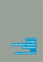 Wolfra Pyta, Wolfram Pyta - Karl May: Brückenbauer zwischen den Kulturen