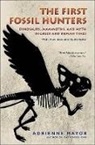 Adrienne Mayor - The First Fossil Hunters