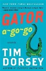 Tim Dorsey, Dorsey Tim - Gator A-go-go