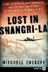 Mitchell Zuckoff, Zuckoff Mitchell - Lost in Shangri-La