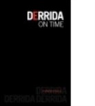 Joanna Hodge, Joanna (Manchester Metropolitan University Hodge, HODGE JOANNA - Derrida on Time