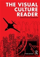 Nicholas Mirzoeff, Nicholas (New York University Mirzoeff, Nicholas (New York University) Mirzoeff, Nicholas Mirzoeff, Nicholas (New York University Mirzoeff, Mirzoeff Nicholas - Visual Culture Reader
