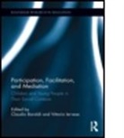 Claudio (EDT)/ Lervese Baraldi, Claudio (Universita DI Mondena E Reggio E Baraldi, Claudio (University of Modena and Reggio Baraldi, Claudio Iervese Baraldi, BARALDI CLAUDIO IERVESE VITTORIO, Claudio Baraldi... - Participation, Facilitation, and Mediation