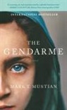 Mark Mustian, Mark T Mustian, Mark T. Mustian - The Gendarme