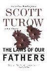 Scott Turow - The Laws of Our Fathers