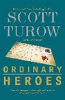 Turow, Scott Turow - Ordinary Heroes