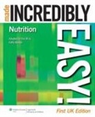 Katharine Martyn, Katherine Martyn, Katherine Martyn - Nutrition Made Incredibly Easy! Uk Edition