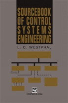 L. C. Westphal, Louis C Westphal, Louis C. Westphal - Sourcebook Of Control Systems Engineering, 2 Teile